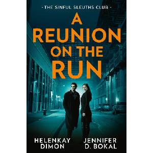 HarperCollins Publishers A Reunion On The Run: The Sinful Sleuths Club | Jennifer D. Bokal