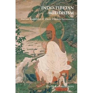 Indo-Tibetan Buddhism | David Snellgrove (ISBN: 9789745242128)