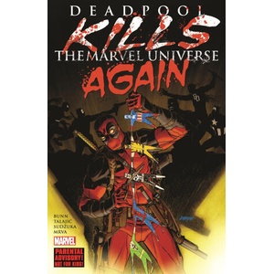 DEADPOOL KILLS THE MARVEL UNIVERSE AGAIN (2025)