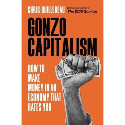 Gonzo Capitalism