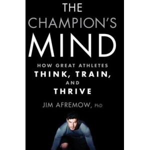 The Champion's Mind (ISBN: 9781623365622)