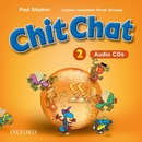 CHIT CHAT 2 CLASS AUDIO CDs /2/ SHIPTON, P.