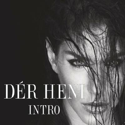 Dér Heni - Intro CD