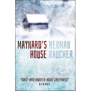 Maynard's House | Herman Raucher (ISBN: 9781626818903)