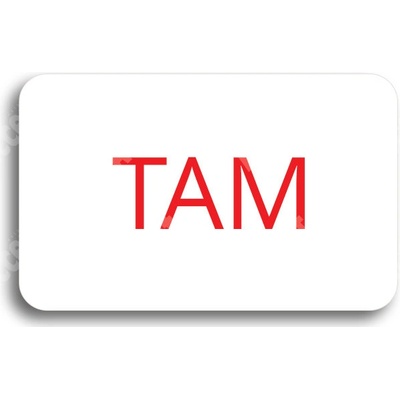ACCEPT Tabulka SEM - TAM - typ 22 (80 x 50 mm) - bílá tabulka - barevný tisk bez rámečku