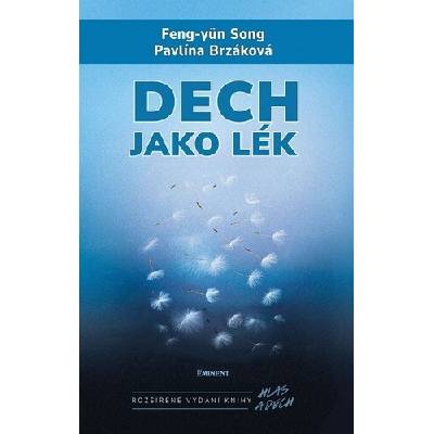 Dech jako lék Pavlína Brzáková