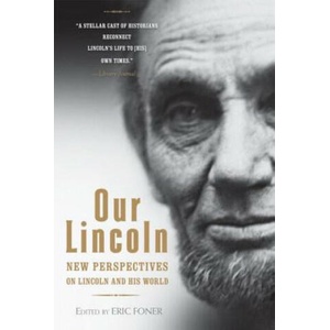 Our Lincoln | Eric Foner (ISBN: 9780393337051)