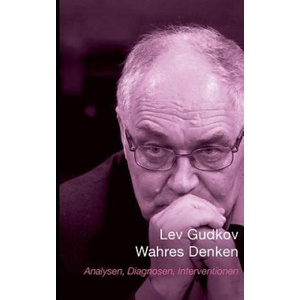 Wahres Denken | Lev Gudkov (2017)