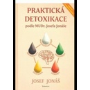 Knihy Praktická detoxikace podle MUDR. Josefa Jonáše