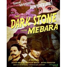 The Dark Stone from Mebara