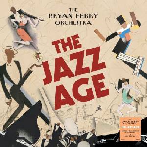 The Bryan Ferry Orchestra - The Jazz Age (Limited Edition) (Forest Green Coloured) (LP) (4099964212679)