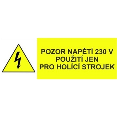 Traiva s.r.o Napětí 230V, použití jen pro holící strojek Verze: Samolepka 105 x 37 mm tl. 0.1 mm - Kód: 01149