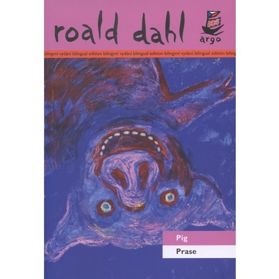 Prase Pig - Roald Dahl