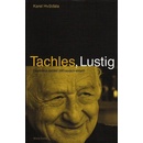 Tachles, Lustig