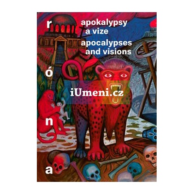Apokalypsy a vize / Apocalypses and Visions - Barbora Půtová