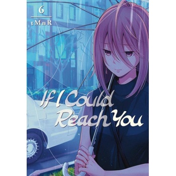 Kodansha America, Inc If I Could Reach You 6