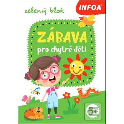 Zábava pro chytré děti