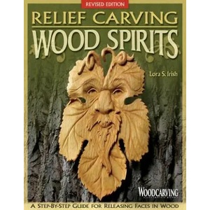 Relief Carving Wood Spirits, Revised Edition (2013)