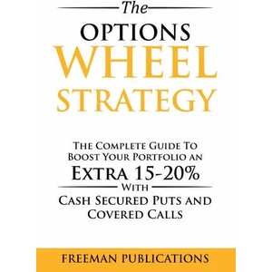 Options Wheel Strategy | Freeman Publications (ISBN: 9781838267384)