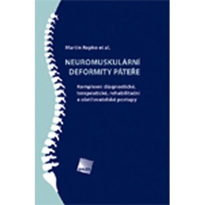 Neuromuskulární deformity páteře - Repko Martin
