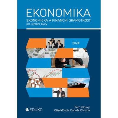 Ekonomika – ekonomická a finanční gramotnost pro SŠ
