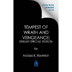 Tempest of Wrath and Vengeance: Deluxe Special Edition (ISBN: 9781496760319)