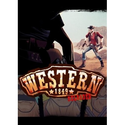 Western 1849 Reloaded