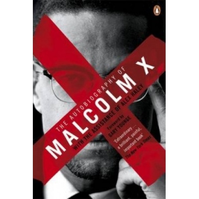 Autobiography of Malcolm X Malcolm X