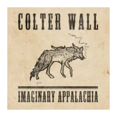 Colter Wall: Imaginary Appalachia LP