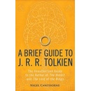 A Brief Guide to J. R. R. Tolkien Nigel Cawthorne