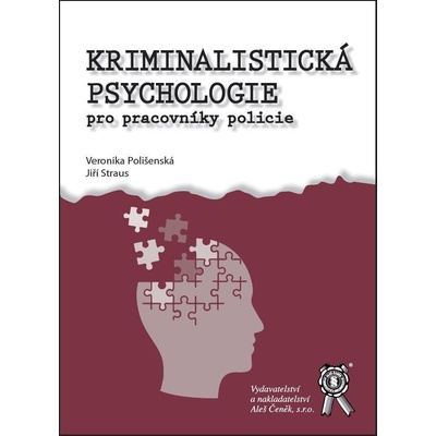 Kriminalistická psychologie pro pracovníky policie