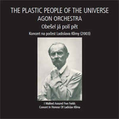 Plastic People Of The Universe/Agon orchestra Obešel já.. CD DVD