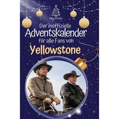 Der inoffizielle Advents für alle Fans von Yellowstone