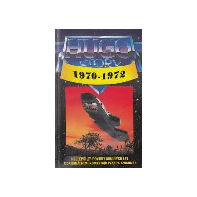 Hugo Story 4: 1970 - 1972