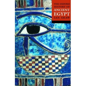 The Oxford History of Ancient Egypt | Ian Shaw (2003)
