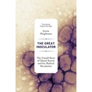 The Great Inoculator