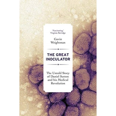 The Great Inoculator