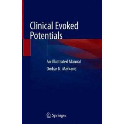 Clinical Evoked Potentials | Omkar N. Markand