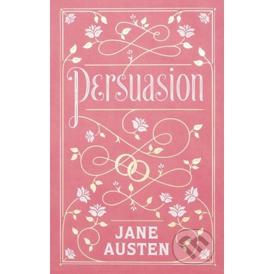 Persuasion Barnes & Noble Collectible Classics: Flexi Edition