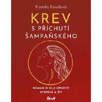 Krev s příchutí šampaňského