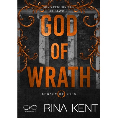 Hope God of wrath. Legacy of Gods | Rina Kent