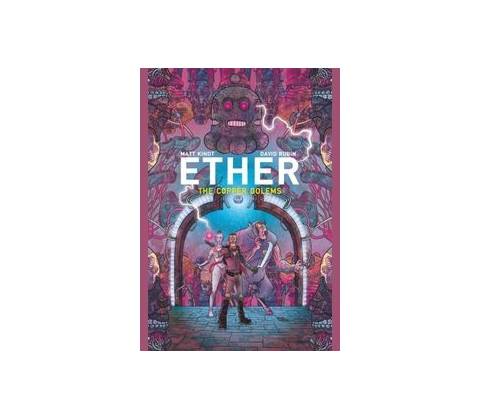 Ether Volume 2 Copper Golems