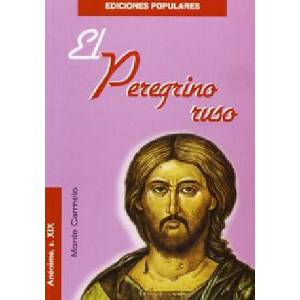 El Peregrino ruso | Anónimo (ISBN: 9788472398092)