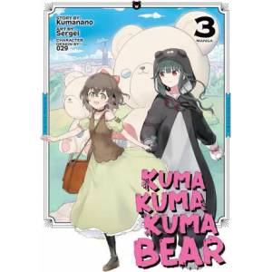 Kuma Kuma Kuma Bear, Vol. 3 (ISBN: 9781645057789)