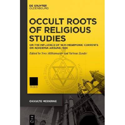 Occult Roots of Religious Studies | Helmut Zander
