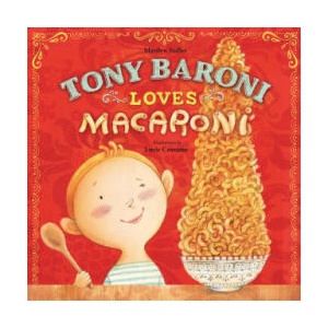 Tony Baroni Loves Macaroni | Marilyn Sadler (2015)