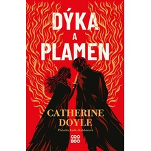 Dýka a plamen - Catherine Doyle