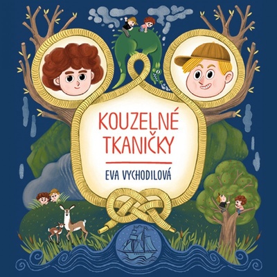 Kouzelné tkaničky - Eva Vychodilová