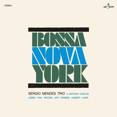 The Sérgio Mendes Trio - Bossa Nova York (Reissue) (LP) (8436563186035)