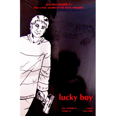 Lucky Boy - Max Bubakoff, Renata W